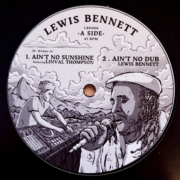 Lewis Bennett - Ain't No Sunshine | Lewis Bennett Dub (LBD006)