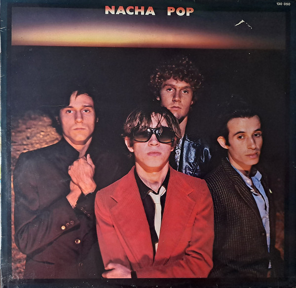Nacha Pop - Nacha Pop | Hispavox (130 050)
