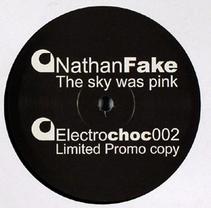 Nathan Fake - The Sky Was Pink | Electrochoc Records (echoc002P) - 2 Nathan Fake - The Sky Was Pink | Electrochoc Records (echoc002P) - 2