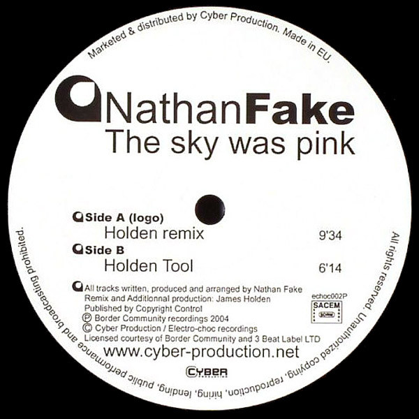 Nathan Fake - The Sky Was Pink | Electrochoc Records (echoc002P)