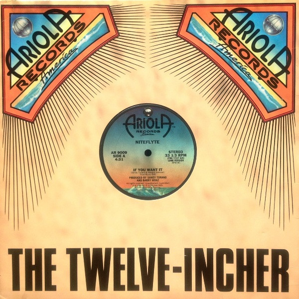 Niteflyte - If You Want It / I Wonder (If I'm Falling In Love Again) | Ariola Records America (AR 9009) - 3