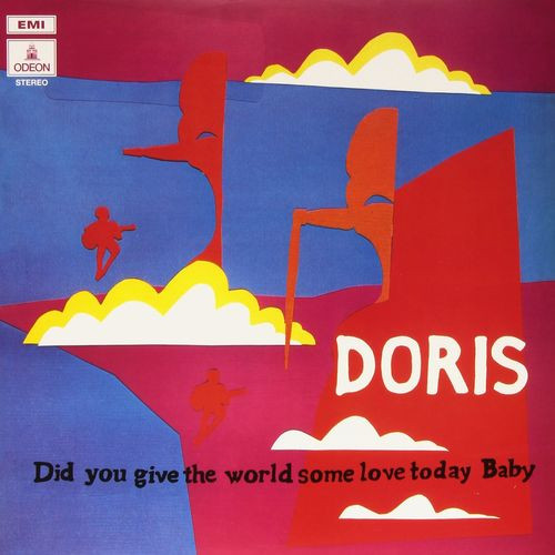 Doris - Did You Give The World Some Love Today, Baby | Mr Bongo (MRBLP010) Doris - Did You Give The World Some Love Today, Baby | Mr Bongo (MRBLP010)