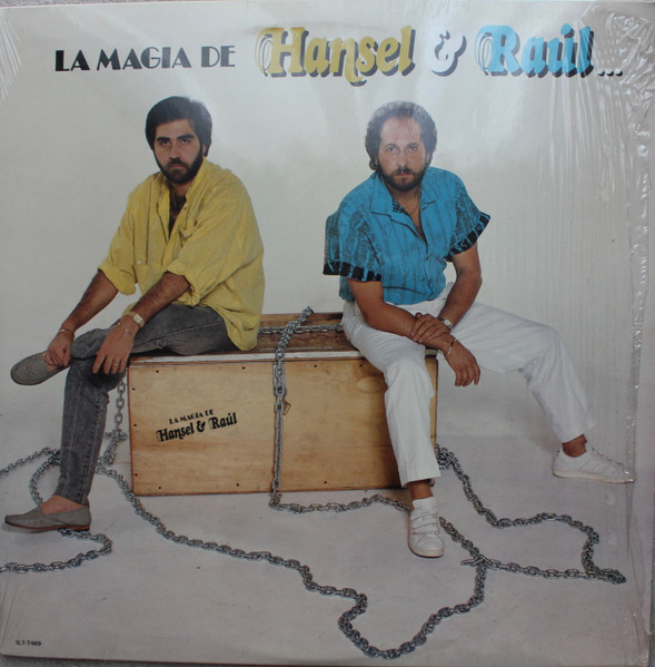 Hansel & Raul - La Magia De Hansel & Raul | RCA International (IL7-7469) - main