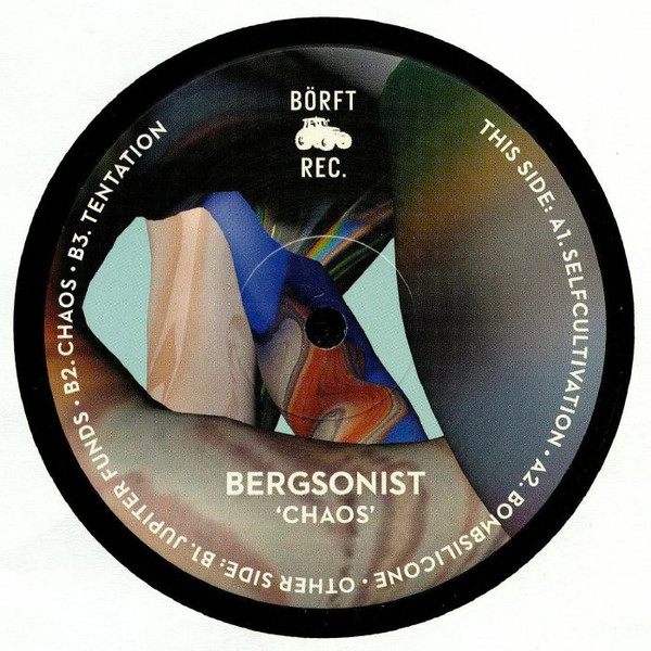 Bergsonist - Chaos | Börft Records (BÖRFT 165)