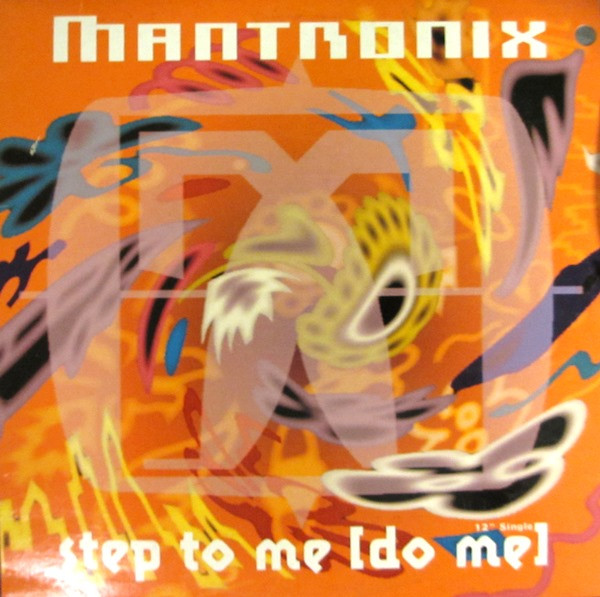 Mantronix - Step To Me [Do Me] | Capitol Records (V-15670)