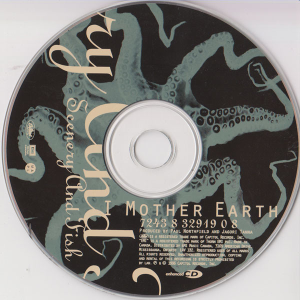I Mother Earth - Scenery And Fish (CD) | EMI Music Canada (7243 8 32919 0 8) - 3