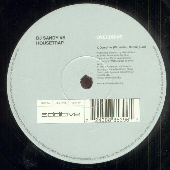 DJ Sandy Vs. Housetrap - Overdrive | Additive (12AD 054) - main
