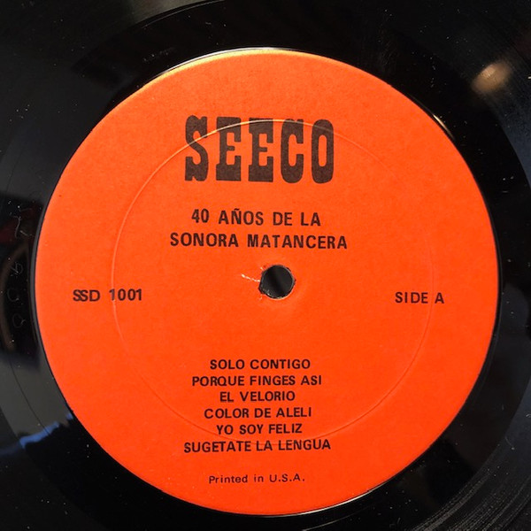 La Sonora Matancera - 40 Años De La Sonora Matancera | Seeco (SSD 1001) - 3 La Sonora Matancera - 40 Años De La Sonora Matancera | Seeco (SSD 1001) - 3