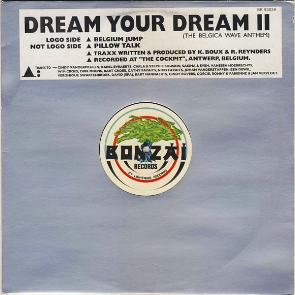 Dream Your Dream - II - The Belgica Wave Anthem | Bonzai Records (BR 93039)