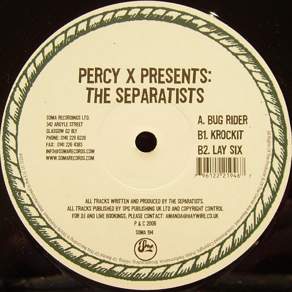 Percy X Presents The Separatists - Bug Rider | Soma Quality Recordings (SOMA 194)