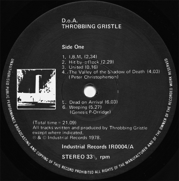 Throbbing Gristle - D.o.A. The Third And Final Report | Industrial Records (IR0004) - 3 Throbbing Gristle - D.o.A. The Third And Final Report | Industrial Records (IR0004) - 3