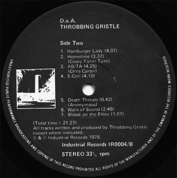 Throbbing Gristle - D.o.A. The Third And Final Report | Industrial Records (IR0004) - 4 Throbbing Gristle - D.o.A. The Third And Final Report | Industrial Records (IR0004) - 4