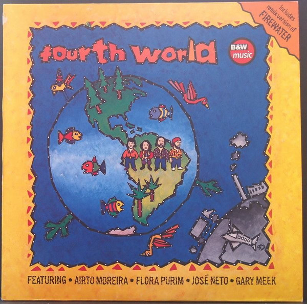 Fourth World - Fourth World | B&W Music (BWR030)