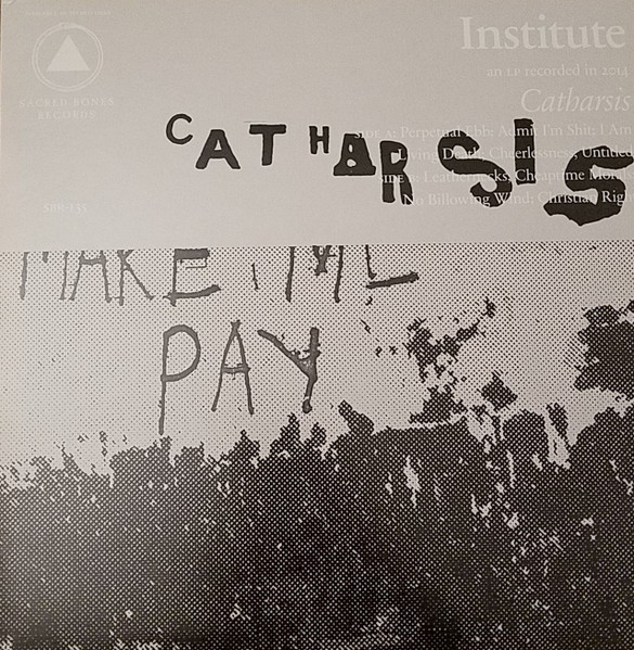 Institute - Catharsis | Sacred Bones Records (SBR-135) - main