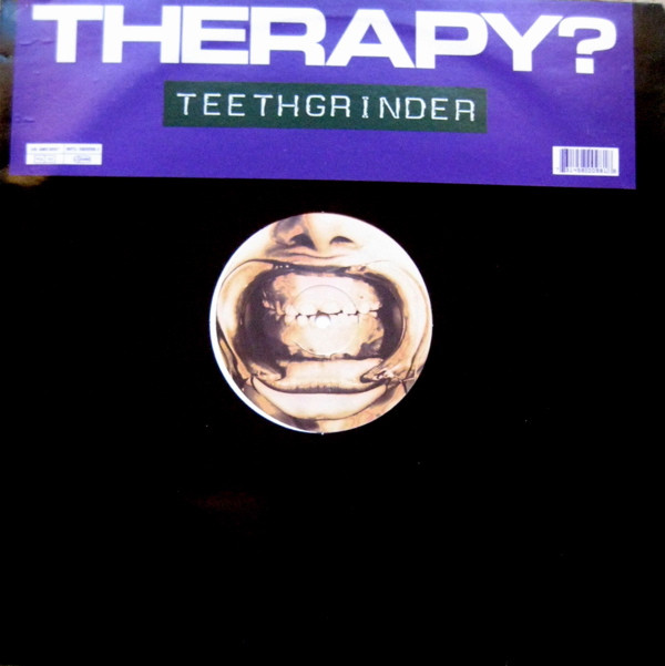 Therapy? - Teethgrinder | A&M Records (AMX 0097)