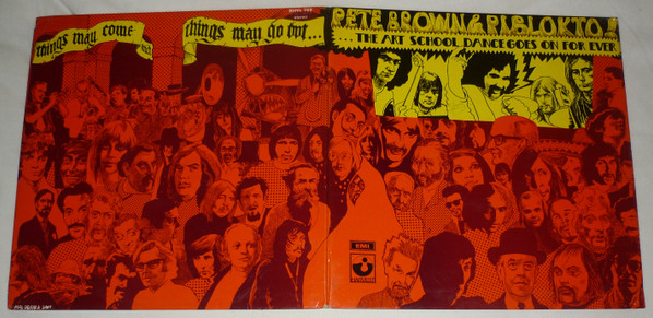 Pete Brown & Piblokto! - Things May Come And Things May Go, But The Art School Dance Goes On Forever | Harvest (SHVL 768) - 3