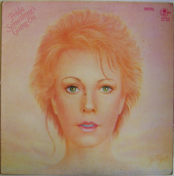 Frida - Something's Going On | Carnaby (TXS 3253) Frida - Something's Going On | Carnaby (TXS 3253)