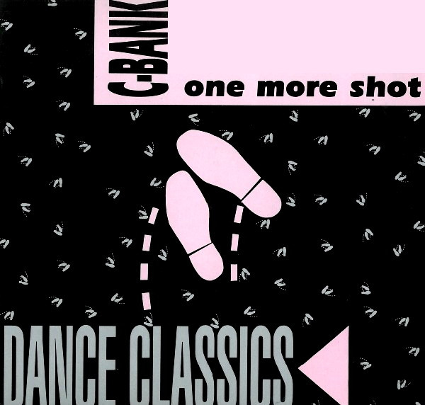 C-Bank - One More Shot | BCM Records (BCM 12761) C-Bank - One More Shot | BCM Records (BCM 12761)