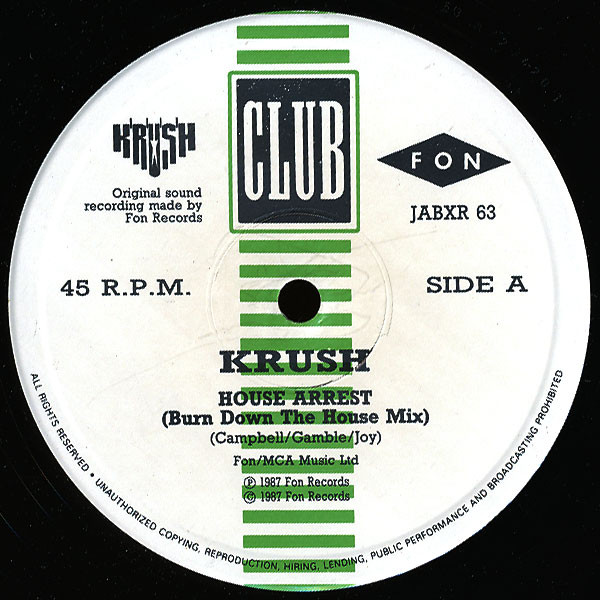 Krush - House Arrest (Burn Down The House!!) | Club (JABXR 63) - 3 Krush - House Arrest (Burn Down The House!!) | Club (JABXR 63) - 3