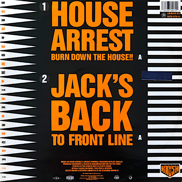 Krush - House Arrest (Burn Down The House!!) | Club (JABXR 63) - 2 Krush - House Arrest (Burn Down The House!!) | Club (JABXR 63) - 2