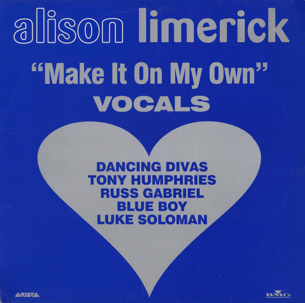 Alison Limerick - Make It On My Own (Vocals) | Arista (MAKE 1) Alison Limerick - Make It On My Own (Vocals) | Arista (MAKE 1)