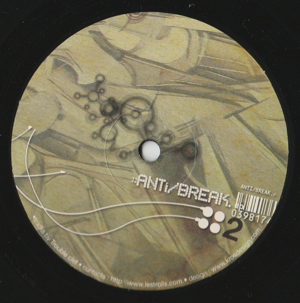 Trouble Clef - Laisse La Mélodie Courir | Anti/Break (AB 002) - 2