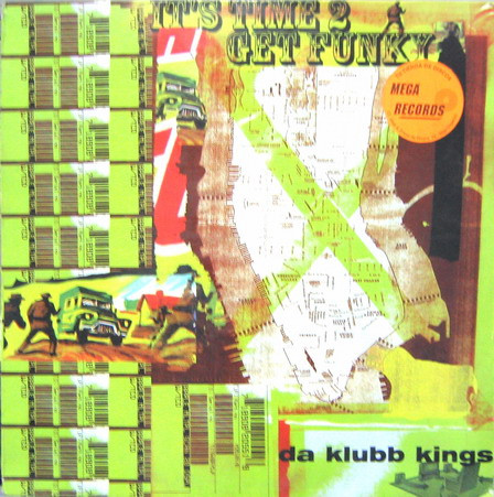 Da Klubb Kings - It's Time 2 Get Funky | Insolent Tracks (INSMX 11 (M))