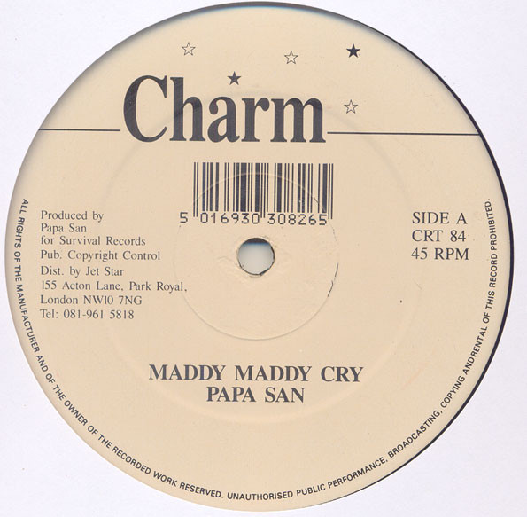 Papa San - Maddy Maddy Cry | Charm (CRT 84)