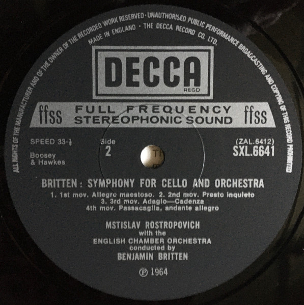 Benjamin Britten , Mstislav Rostropovich - Sinfonia Da Requiem / Cello Symphony | Decca (SXL 6641) - 4