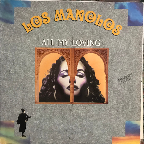 Los Manolos - All My Loving | RCA (3A PT-44616) - main Los Manolos - All My Loving | RCA (3A PT-44616) - main