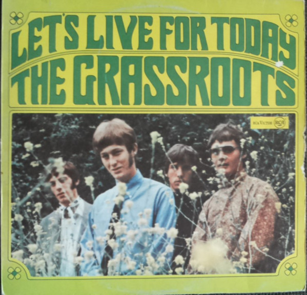 The Grass Roots - Let's Live For Today | RCA Victor (LSD 10148)