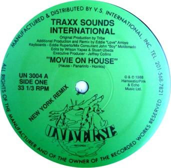 Traxx Sounds Int'l - Movie On House | Universe Records (UN 3004)