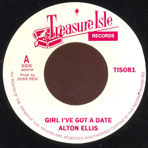 Alton Ellis - Girl I've Got A Date | Treasure Isle (TIS081) - main