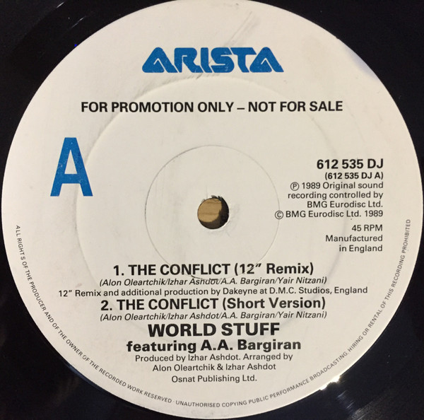 World Stuff featuring A.A. Bargiran - The Conflict | Arista (612 535 DJ)