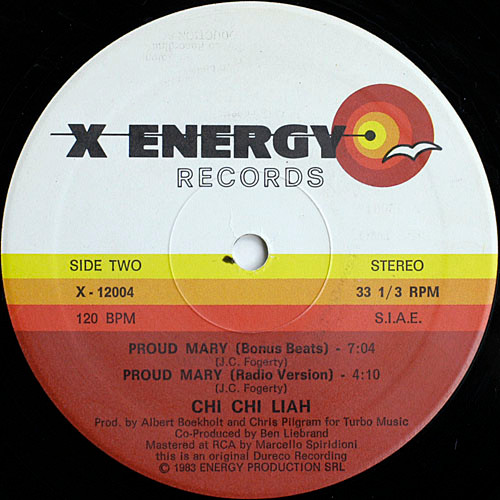 Chi Chi Liah - Proud Mary | X-Energy Records (X-12004) - 4