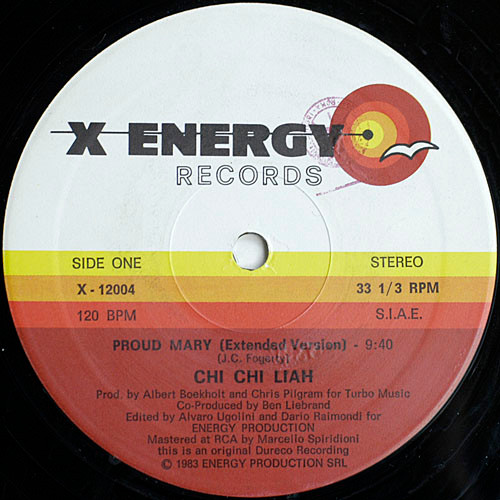 Chi Chi Liah - Proud Mary | X-Energy Records (X-12004) - 3