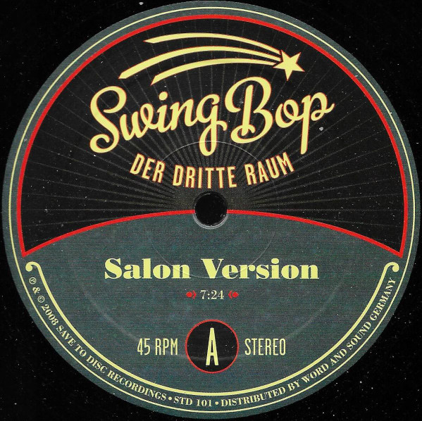 Der Dritte Raum - Swing Bop | Save To Disc Recordings (STD 101)