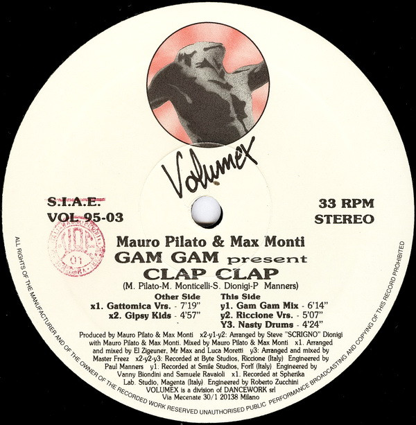 Mauro Pilato & Max Monti , Gam Gam - Clap Clap | Volumex (VOL 95-03) - 4