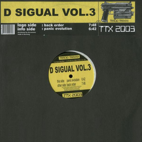 D Sigual - Vol. 3: Back Order / Panic Evolution | Tracid Traxxx (TTX 2003) - main