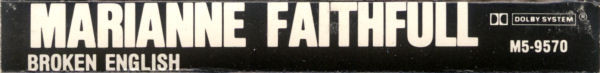 Marianne Faithfull - Broken English [Cassette] | Island Records (M5 9570) - 2