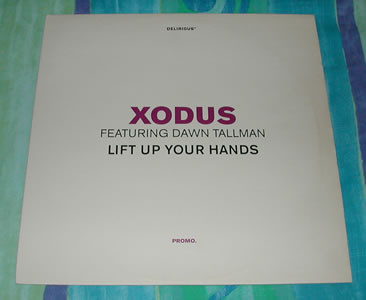 Xodus - Lift Up Your Hands | Delirious (DELI 3)