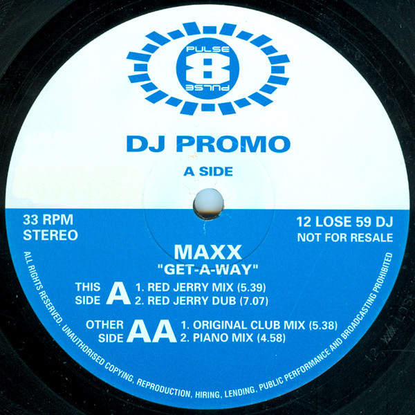 Maxx - Get-A-Way | Pulse-8 Records (12 LOSE  59 DJ) - main