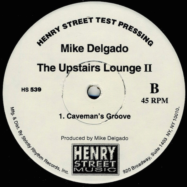 Mike Delgado - The Upstairs Lounge II | Henry Street Music (HS 539) - 2