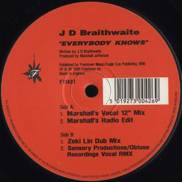 J D Braithwaite - Everybody Knows | Freetown Inc (FTI42T) J D Braithwaite - Everybody Knows | Freetown Inc (FTI42T)