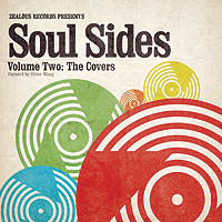 Various - Soul Sides Volume Two: The Covers | Zealous Records (ZEL-0705)