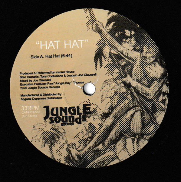 Instant House - Hat Hat / Mellow Out | Jungle Sounds Records (GT-568) - main