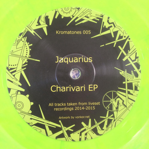 Jaquarius - Charivari EP | Kromatones (Kromatones 005) - 2