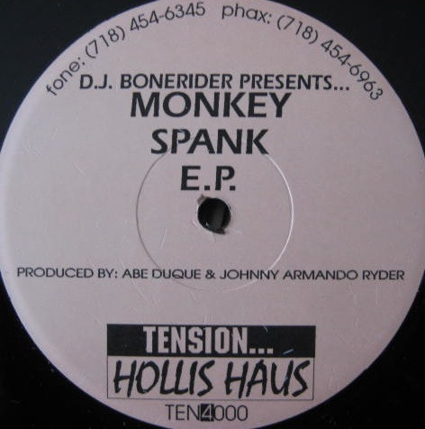 DJ Bonerider - Monkey Spank E.P. | Hollis Haus (TEN 4000)