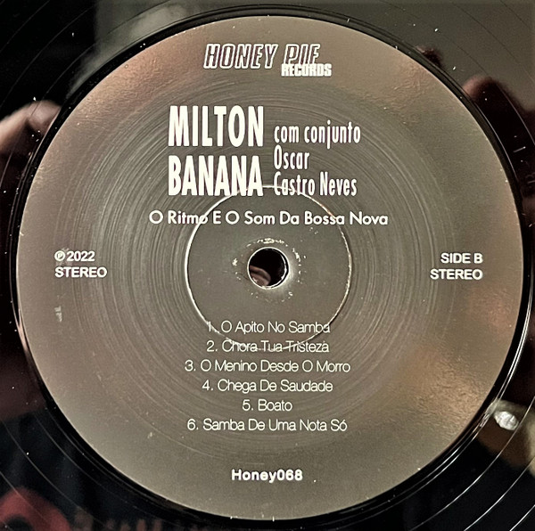 Milton Banana Com Conjunto Oscar Castro Neves - O Ritmo E O Som Da Bossa Nova | Honey Pie Records (Honey068) - 3
