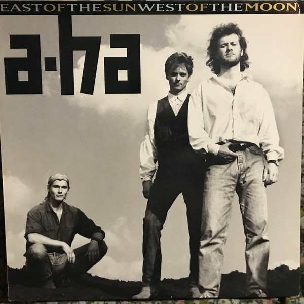 a-ha - East Of The Sun West Of The Moon | Warner Bros. Records (7599-26314-1)